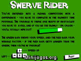 Swerve Rider