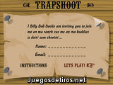 Trapshoot