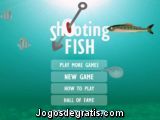 Shooting Fish