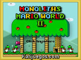Monoliths Mario World II
