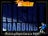 Night Boarding