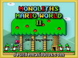 Monoliths Mario World II