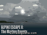 Alpine Escape II:The Maiden Bounty