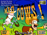 Manolo y las vacas locas