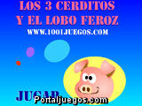 Los 3 Cerditos y el Lobo Feroz