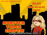 Monster Truck Curfew