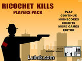 Ricochet kills