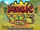 Magic totems